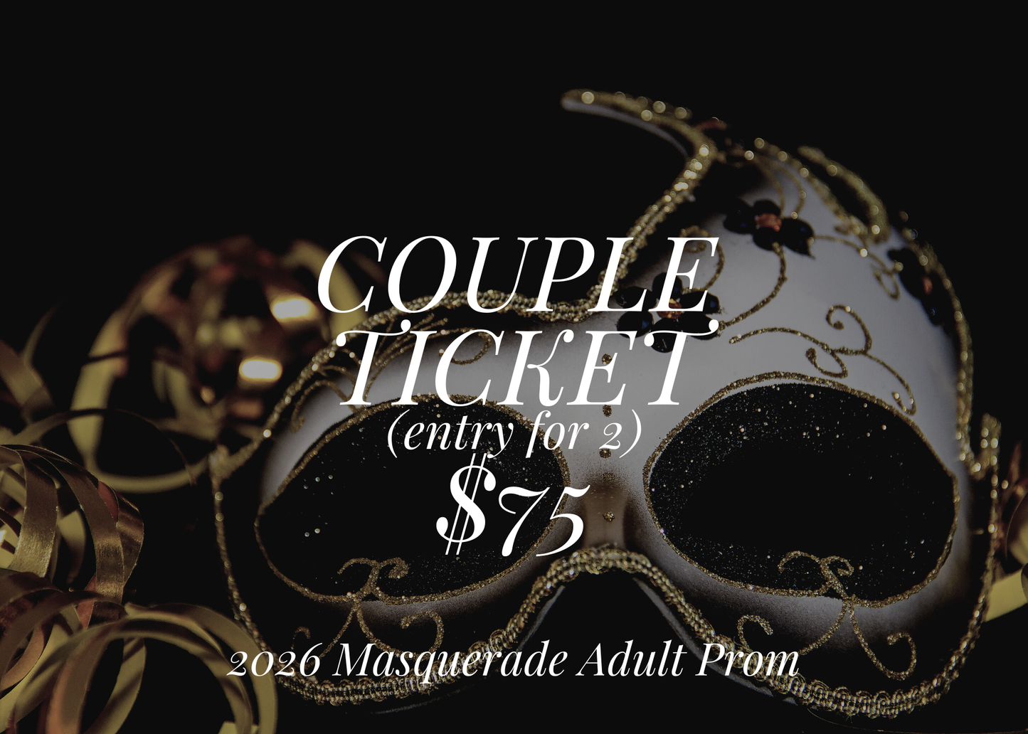 2026 Adult Prom COUPLE Ticket (entry for 2)